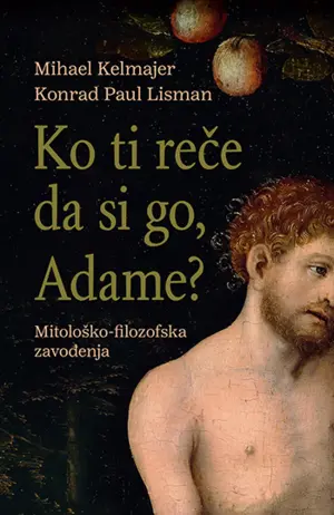 „Ko ti reče da si go Adame“– „Ništa nije tako zavodljivo kao zavođenje“ - slika 1