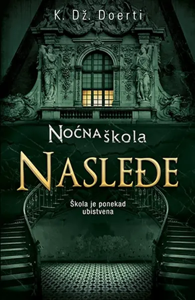 Slika 0 - Noćna škola - Nasleđe