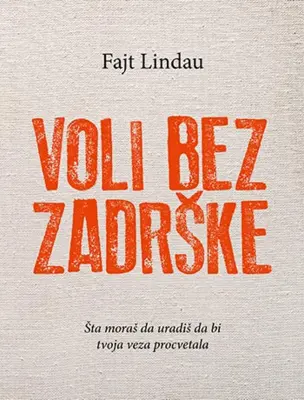 Recenzija „Voli bez zadrške” Fajta Lindaua - slika 1