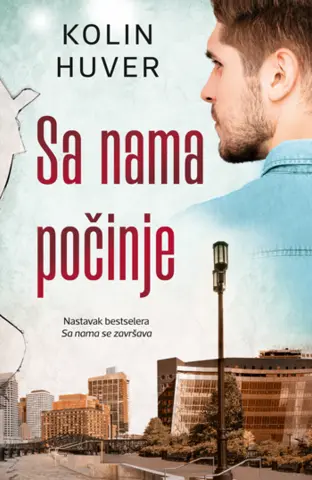 Tuga ranjenog srca i radost ponovnog početka – „Sa nama počinje“ Kolin Huver u prodaji od 8. marta - slika 1