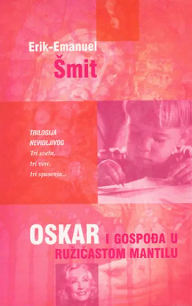 Slika 0 - Oskar i gospođa u ružičastom mantilu