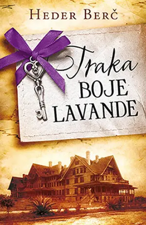 U prodaji moderni ljubavni roman „Traka boje lavande“ Heder Berč - slika 1