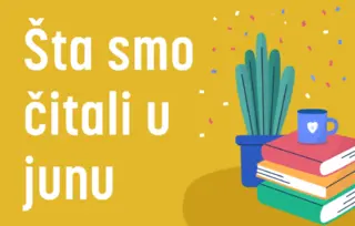 5 književnih preporuka: Šta smo čitali u junu 2024. godine