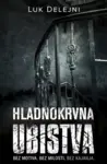 Proizvod Hladnokrvna ubistva