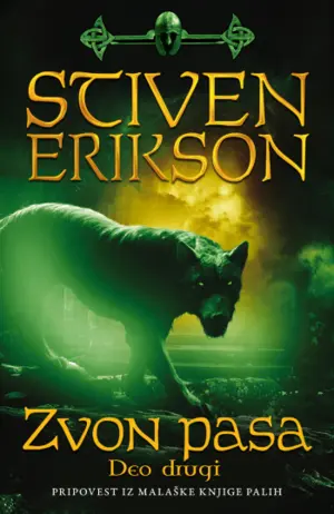 „Zvon pasa – deo drugi“ Stivena Eriksona u prodaji od 18. oktobra - slika 1
