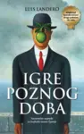 Proizvod Igre poznog doba