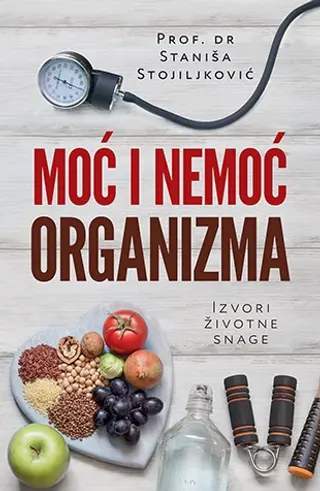 moc-i-nemoc-organizma-stanisa-stojiljkovic-v