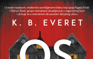 Napet i uzbudljiv triler „Ostali“ K. B. Evereta u prodaji od 14. oktobra