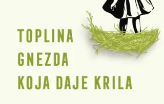 Kako da vaše dete postane snažna i srećna ličnost? Odgovor je u knjizi „Toplina gnezda koja daje krila“
