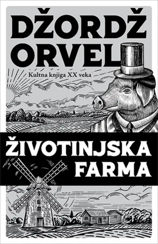 Kultna knjiga XX veka – „Životinjska farma“ Džordža Orvela u prodaji od 6. novembra - slika 1