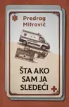 Proizvod Šta ako sam ja sledeći