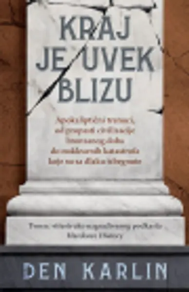 Slika 0 - Kraj je uvek blizu