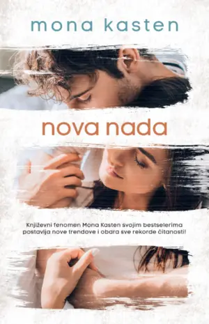 Nezaboravna priča o zabranjenoj ljubavi: Novi roman Mone Kasten „Nova nada“ u knjižarama od 21. marta - slika 1