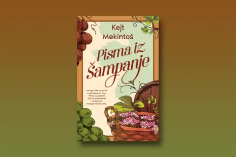 Prikaz knjige „Pisma iz Šampanje“: Slatko grožđe emancipacije - slika 1