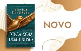 O ljubavi, izdaji i istrajnosti: „Ptica koja pamti nebo“ Slavice Mastikose u prodaji od 22. juna