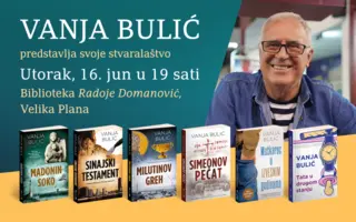Biblioteka „Radoje Domanović“ u Velikoj Plani ugostiće Vanju Bulića u utorak 16. juna