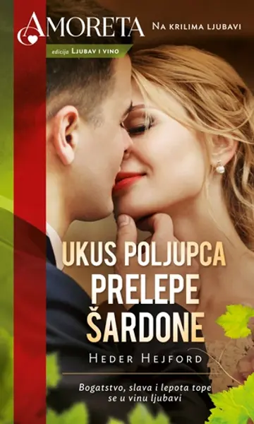 Slika 0 - Ukus poljupca prelepe Šardone