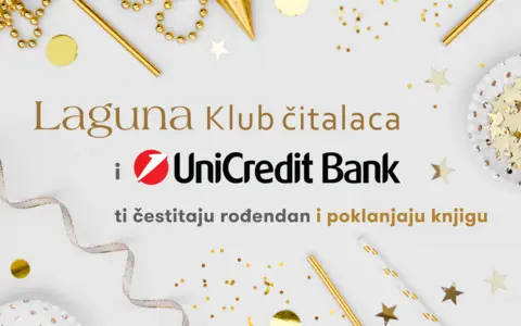 UniCredit Bank i Laguna ti čestitaju rođendan i poklanjaju! - slika 1