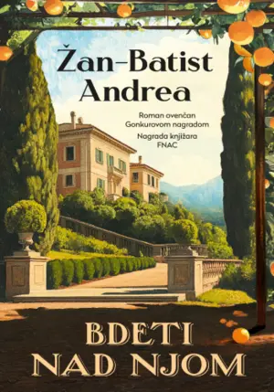 Prikaz romana „Bdeti nad njom“: O ljubavi koja nadilazi i pobeđuje smrt - slika 1