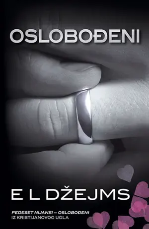 Velika završnica uzbudljive trilogije iz Kristijanovog ugla – „Oslobođeni“ E L Džejms u prodaji od 14. februara - slika 1