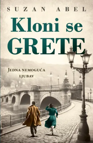 Prikaz romana „Kloni se Grete“ Suzan Abel - slika 1