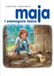 Proizvod Slikovnica – Maja i svemoguća lasica (latinično izdanje)
