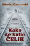 Proizvod Kako se kalio čelik