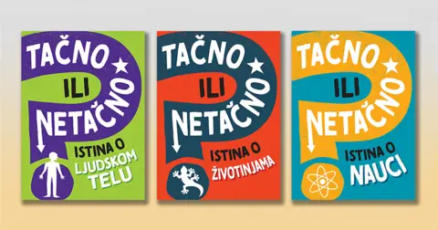 Zabavan serijal za radoznalu decu – „Tačno ili netačno“ u prodaji od 22. jula - slika 1