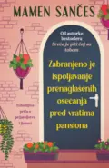 Zabranjeno je ispoljavanje prenaglasenih osecanja pred vratima pansiona 1