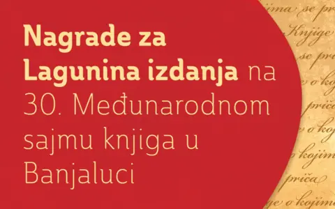 Nagrade „Liplje“ i „Stuplje“ za Lagunu na 30. Međunarodnom sajmu knjiga u Banjaluci - slika 1