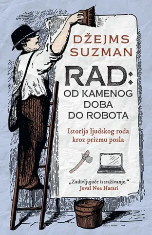 Knjiga meseca – „Rad: Od kamenog doba do robota“ - slika 1