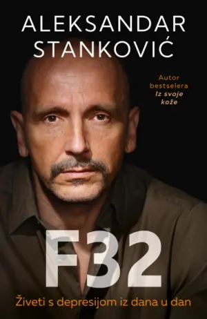 Kada sebe prihvatimo, možemo da se menjamo: „F 32“ Aleksandra Stankovića u prodaji od 16. oktobra - slika 1