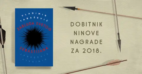 Ninova nagrada Vladimiru Tabaševiću za knjigu „Zabluda Svetog Sebastijana“ - slika 1