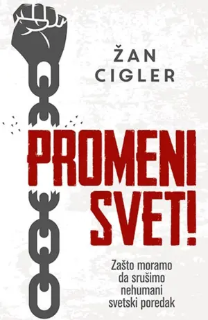 Prikaz knjige „Promeni svet!“ - slika 1