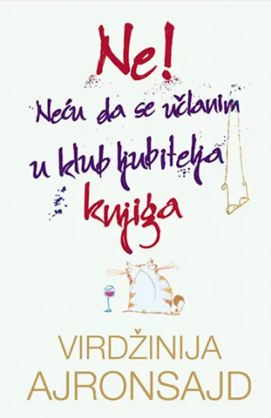 Slika 0 - Ne! Neću da se učlanim u klub ljubitelja knjiga