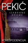 Proizvod Korešpodencija - Izabrane drame I