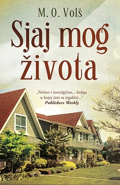 Slika 0 - Sjaj mog života
