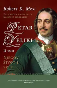 Petar Veliki: Njegov život i svet - slika 2