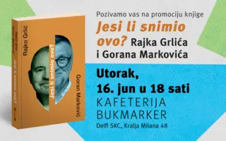 Promocija knjige „Jesi li snimio ovo?“ Rajka Grlića i Gorana Markovića u knjižari Delfi SKC 16. jun
