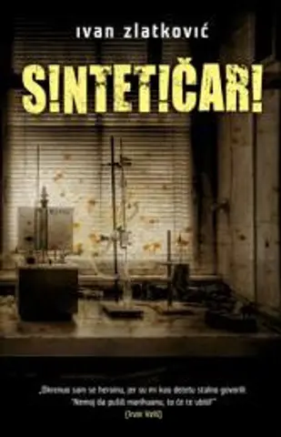 I sintetično i estetično – o romanu „Sintetičari“ Ivana Zlatkovića - slika 1