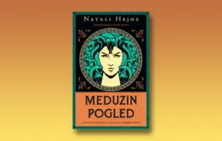 Prikaz romana „Meduzin pogled“: Žrtva igre bogova