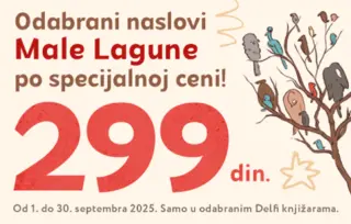Odabrani naslovi Male Lagune po specijalnoj ceni od samo 299 dinara! Požurite!