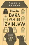 moja-baka-vam-se-izvinjava-fredrik-bakman-v