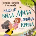 kako-je-vila-mila-dobila-krila-jelena-bacic-alimpic-v