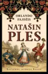 Proizvod Natašin ples: Kulturna istorija Rusije