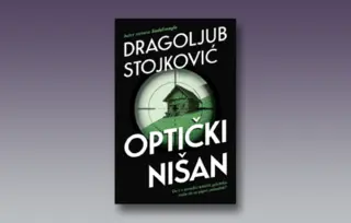 Prikaz romana „Optički nišan“: Prosto kao pasulj, opasno kao metak