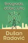 Proizvod Beograde, dobro jutro 1