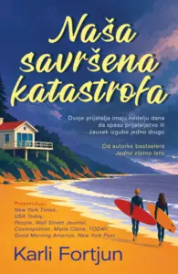 Naša savršena katastrofa