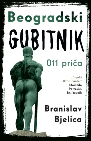 Prikaz knjige „Beogradski gubitnik“: Protiv zaborava - slika 1