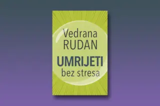 Prikaz knjige „Umrijeti bez stresa“ Vedrane Rudan: Sve što treba znati o prostoru i vremenu u kojem živite